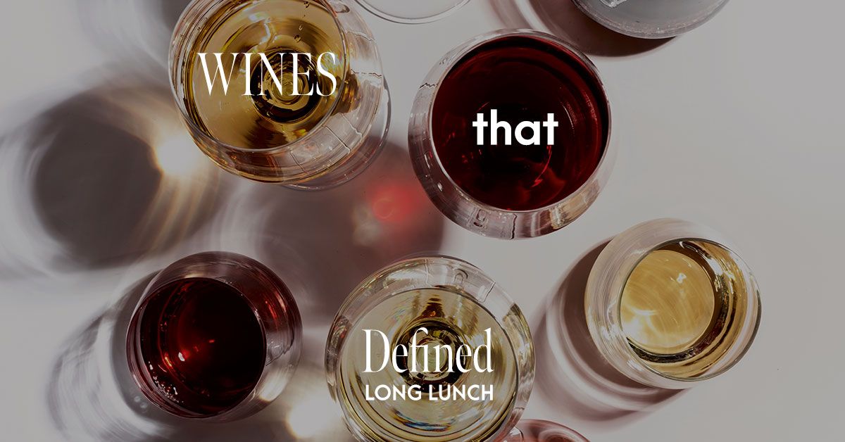 Wines that Define Long Lunch | Brisbane