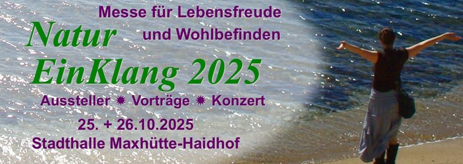 NaturEinKlang 2025 - Messe f\u00fcr Lebensfreude und Wohlbefinden