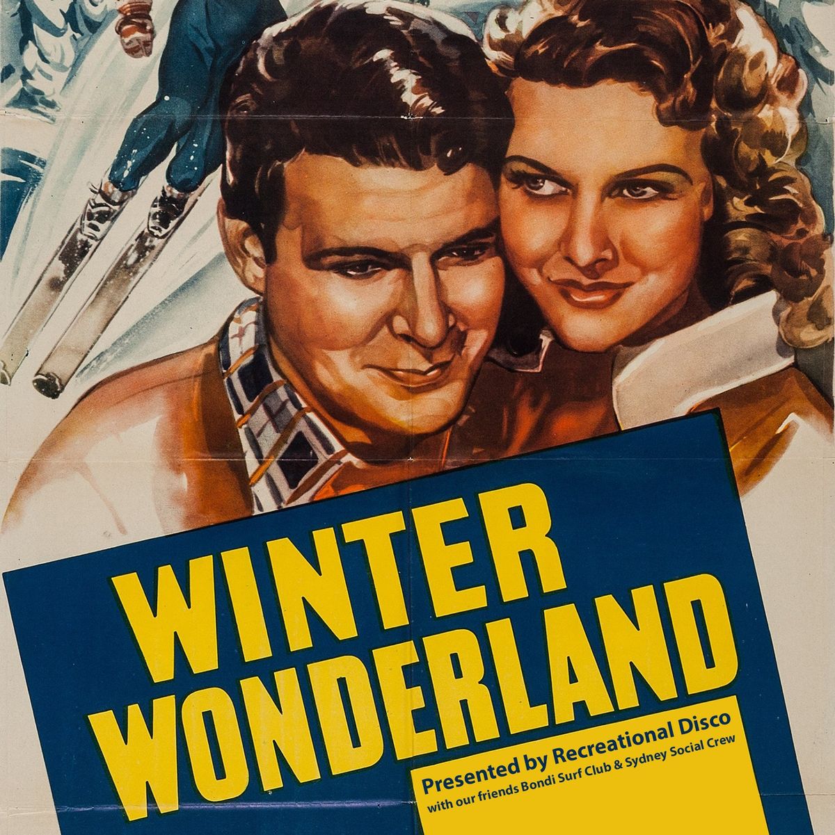 Winter Wonderland [Presented by Recreational Disco]