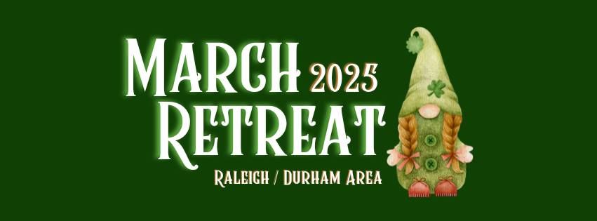 March 2025 Retreat