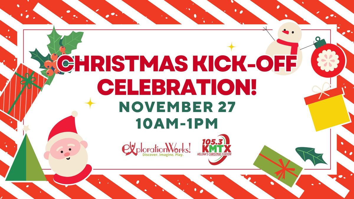 Christmas Kick-Off Celebration!