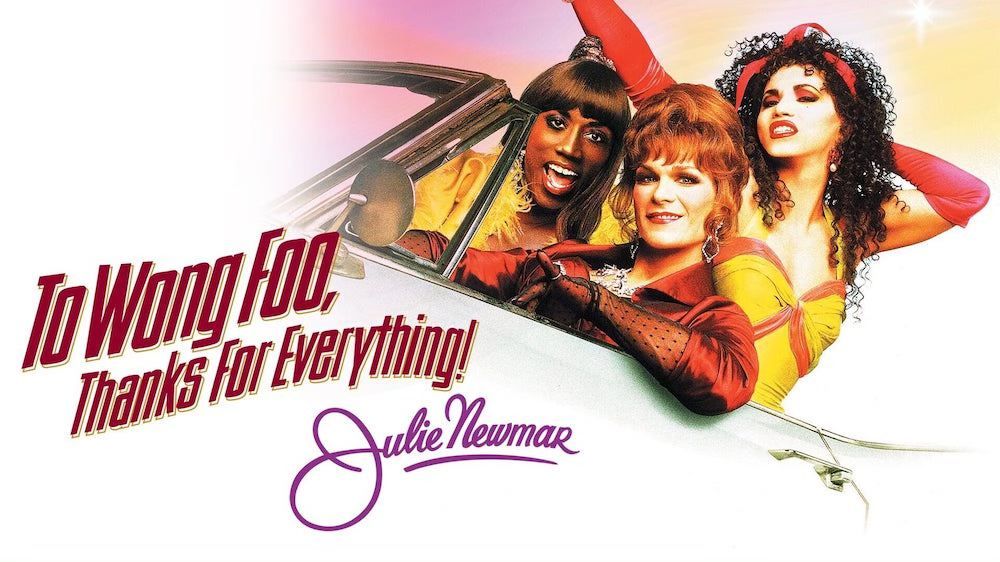 To Wong Foo, Thanks For Everything! Julie Newmar (1995) 30TH ANNIVERSARY!!