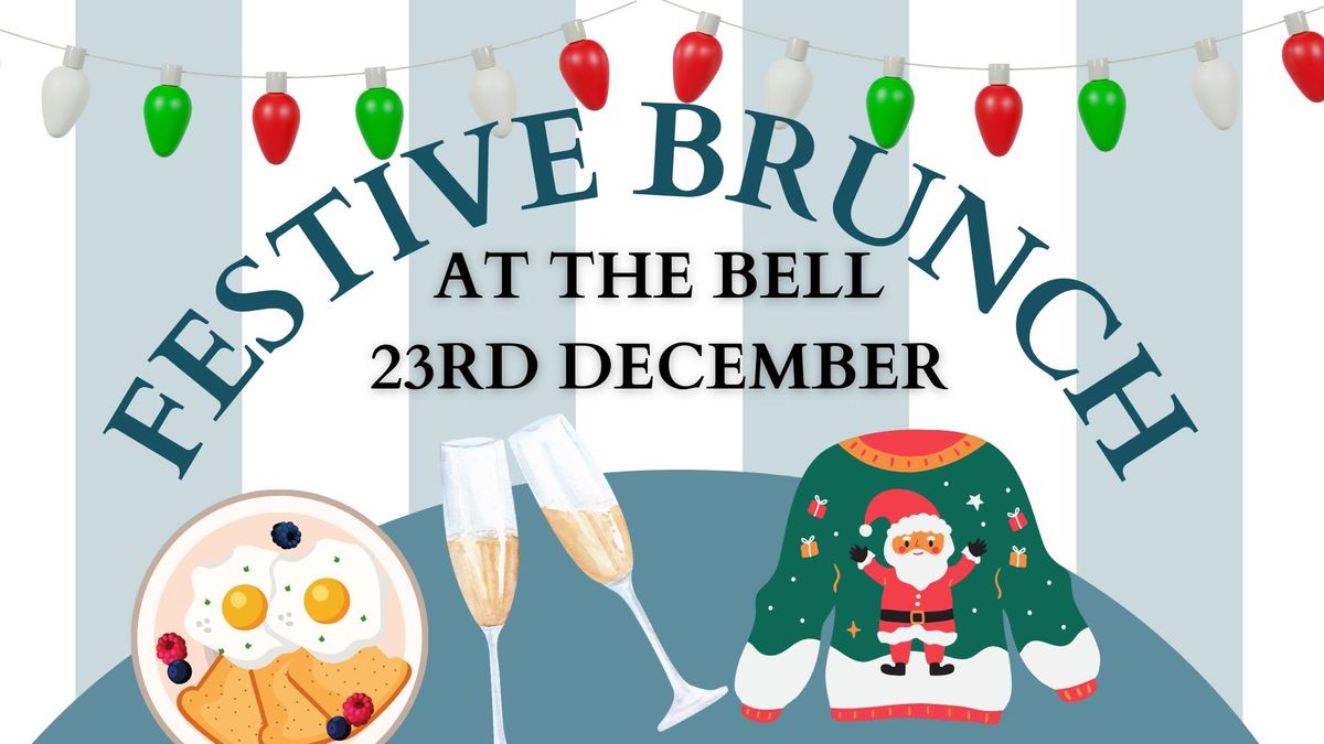 FESTIVE BRUNCH at The Bell 