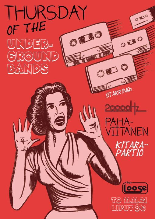 Thursday of the Underground Bands: 20 000 Hz, Paha-Viitanen, Kitarapartio