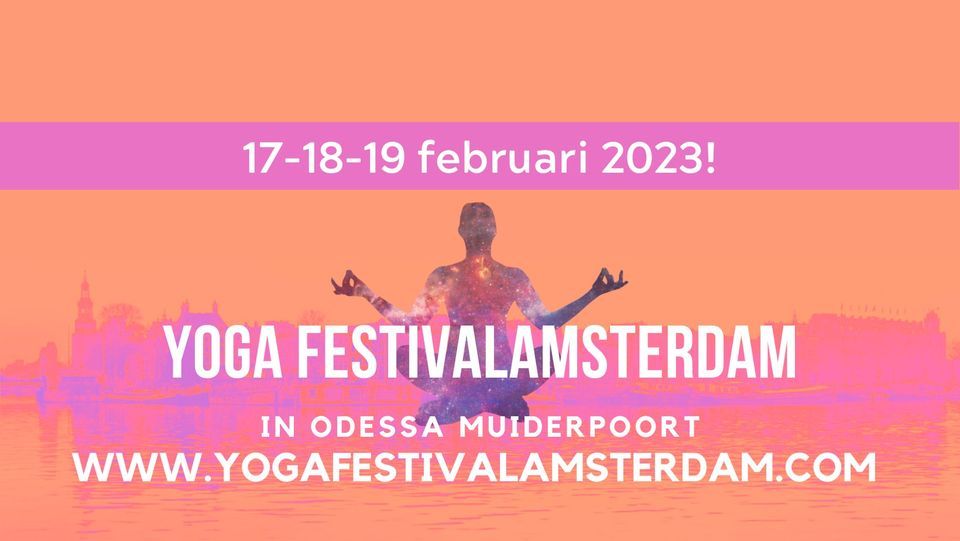 Yoga Festival Amsterdam | Muiderpoort