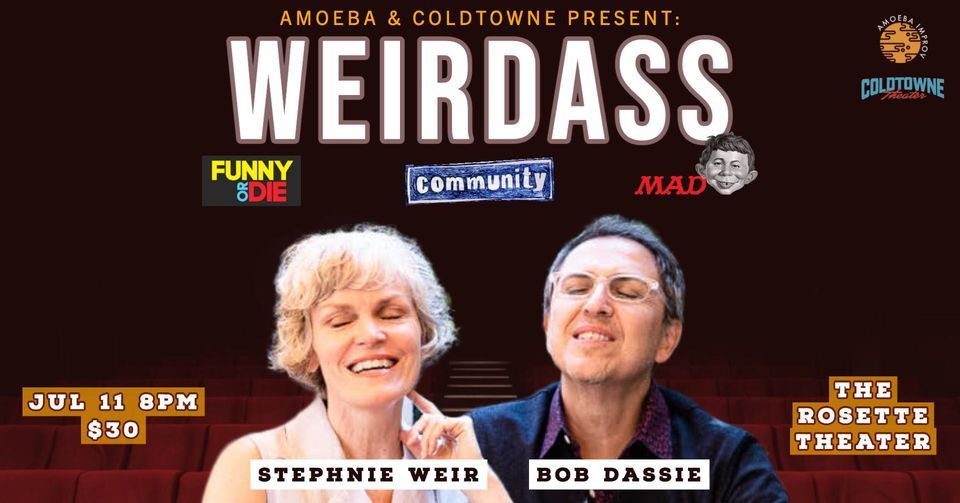 WeirDass Show - Live in Austin