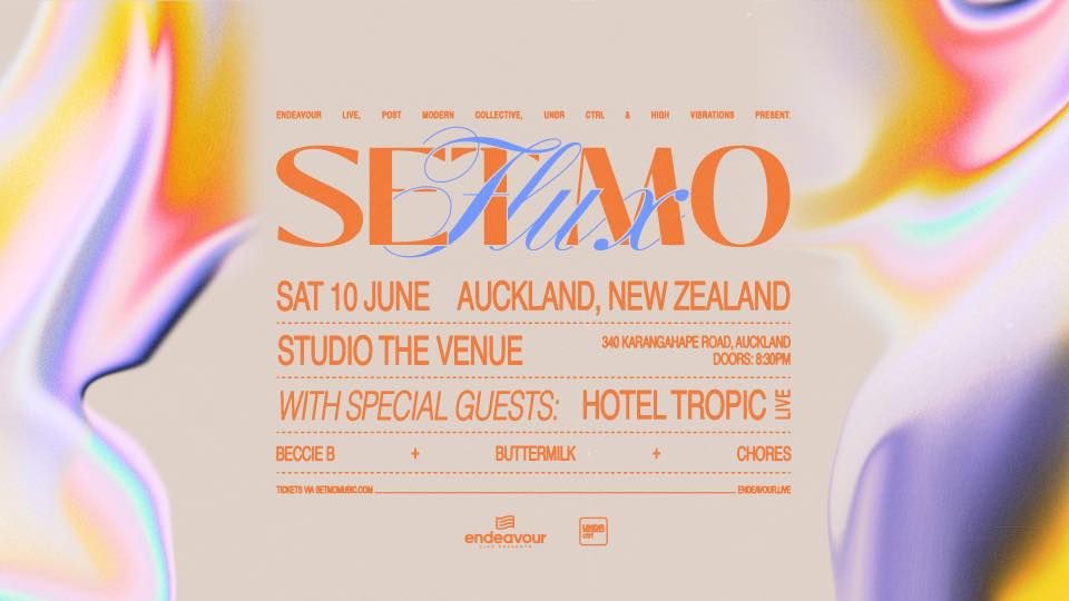 Set Mo - The Flux Tour | Auckland