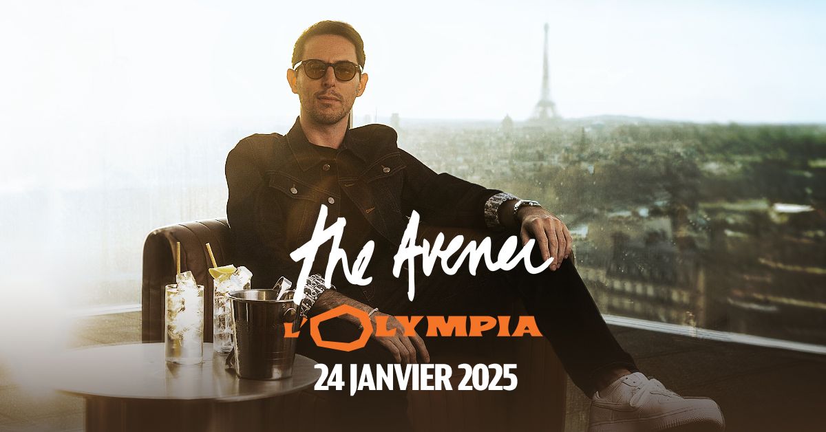 The Avener \u00e0 L'Olympia !