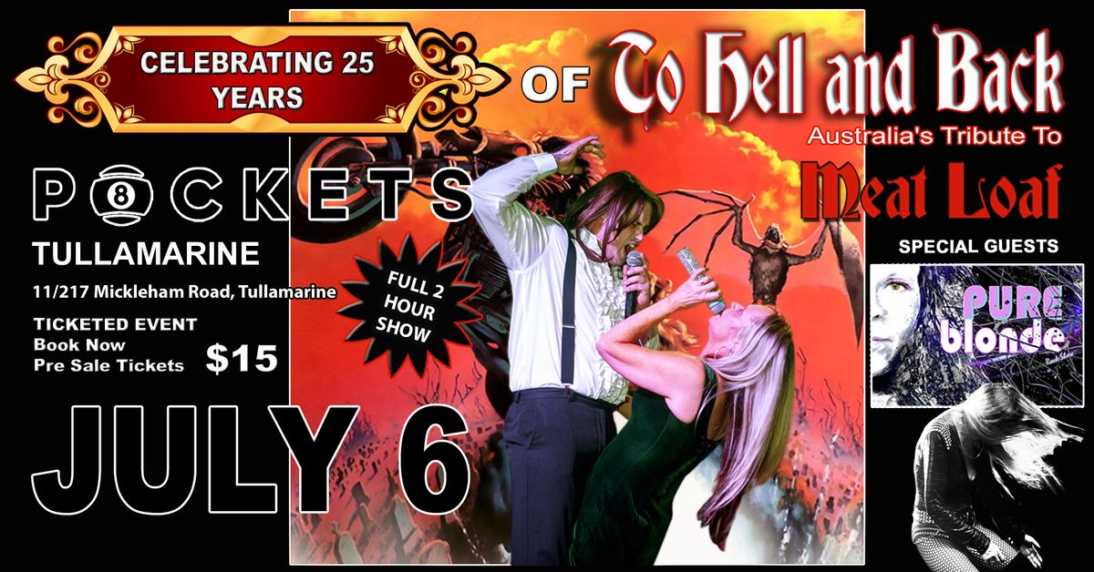 TO HELL AND BACK - Australia's No1 Tribute to Meat Loaf