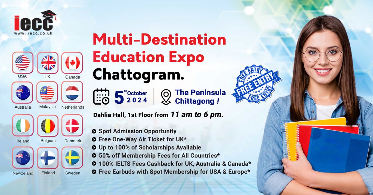 IECC Multi-Destination Education Expo, Chattogram!