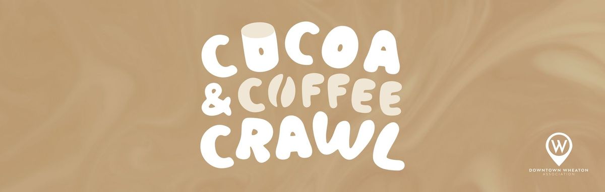 Cocoa & Coffee Crawl