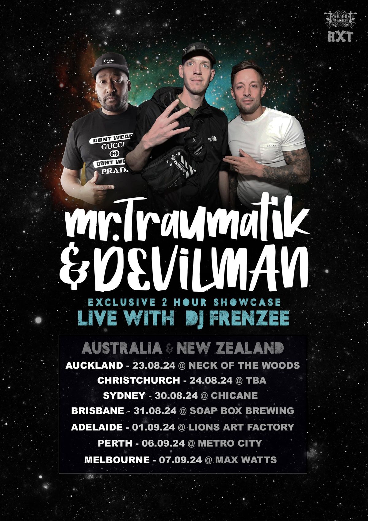 ? MR TRAUMATIK & DEVILMAN LIVE WITH DJ FRENZEE AUS\/NZ TOUR ?