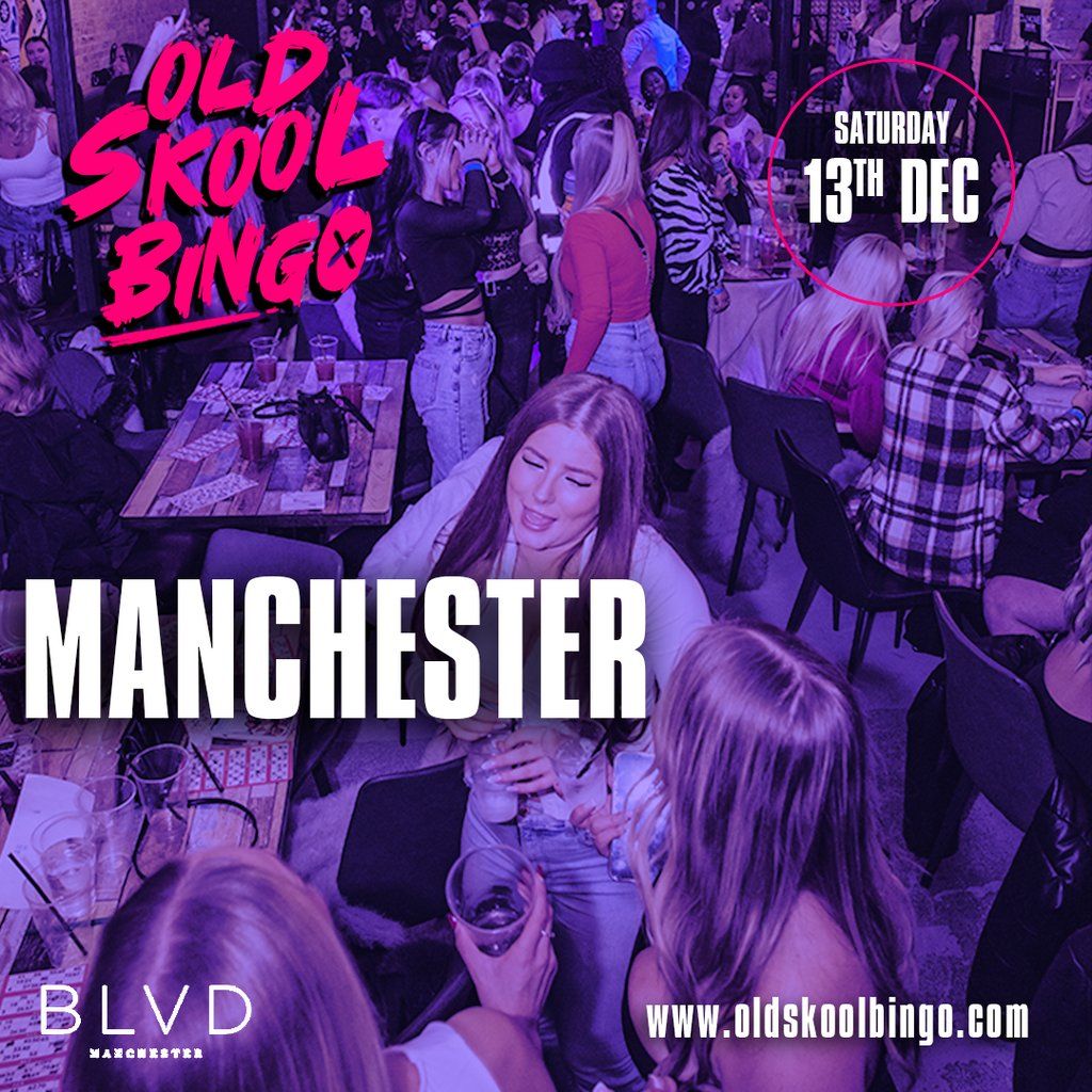 Old Skool Bingo Sat 13th Dec Manchester