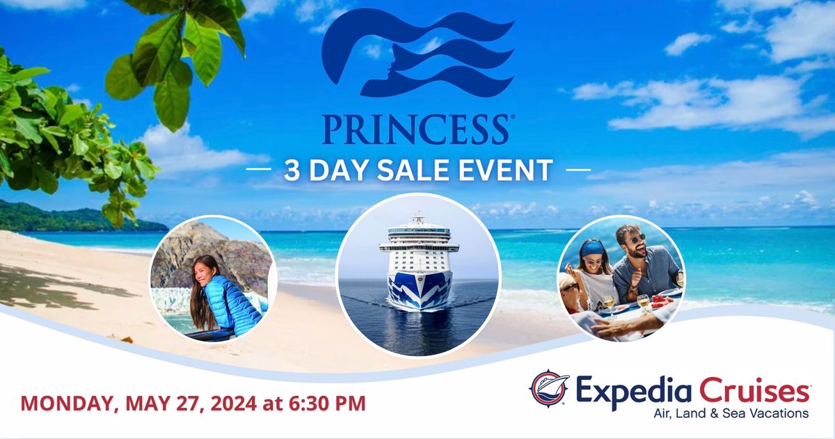 Princess Cruises 3 Day Sale Event!