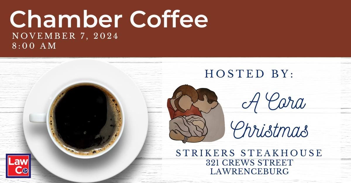 November Chamber Coffee Hosted by A Cora Christmas