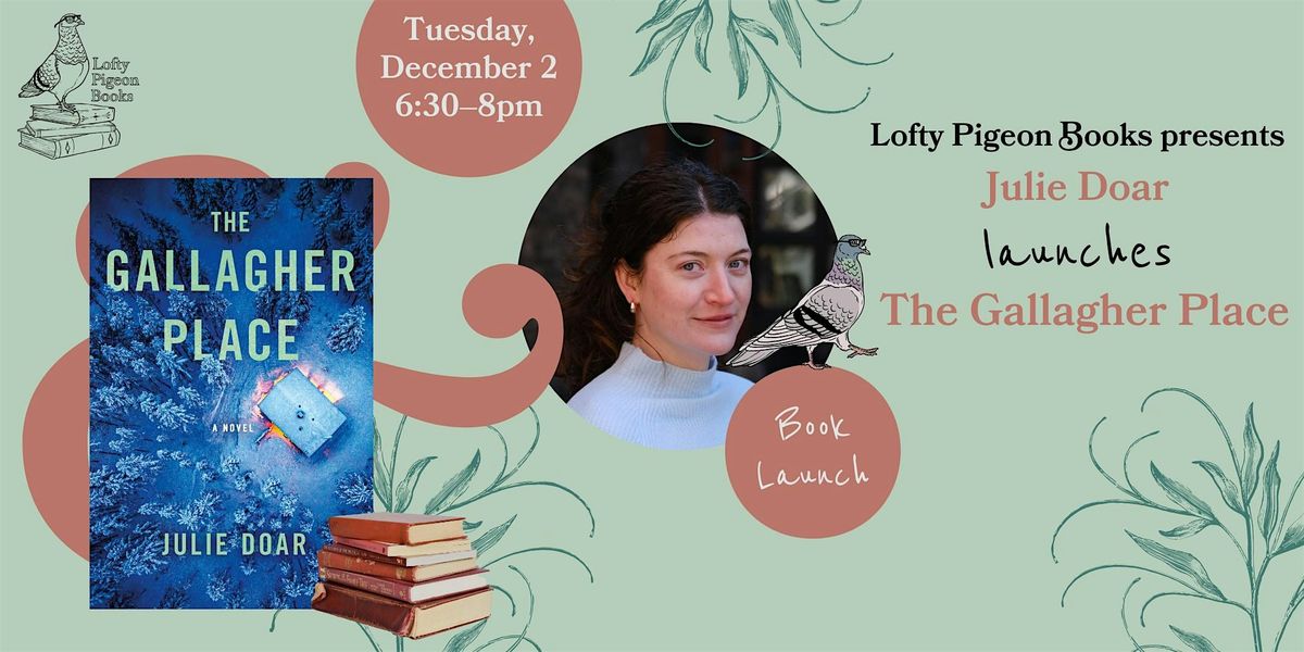 Julie Doar launches "The Gallagher Place"