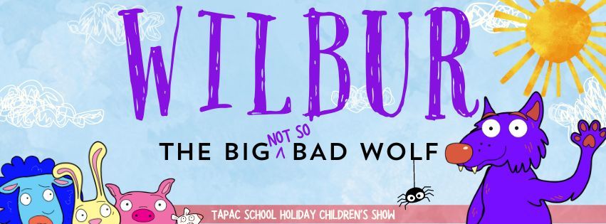 Wilbur: The Big, Not-So-Bad Wolf