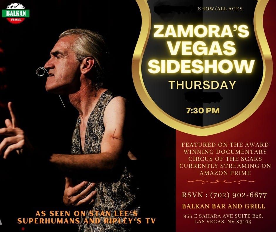 Zamora's Vegas Sideshow (Free to Locals)