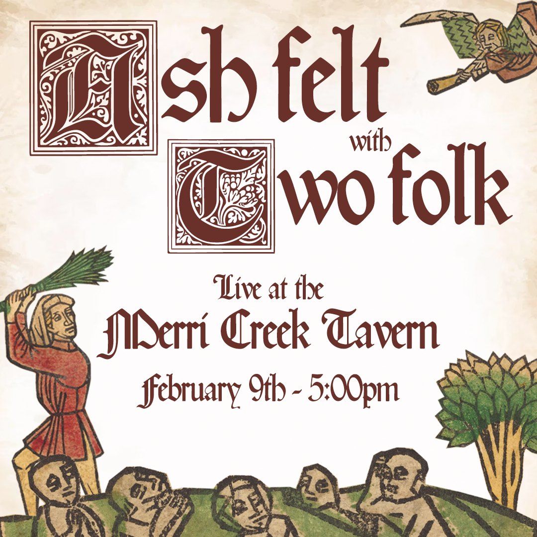 Ash felt x Two Folk | Merri Creek Tavern