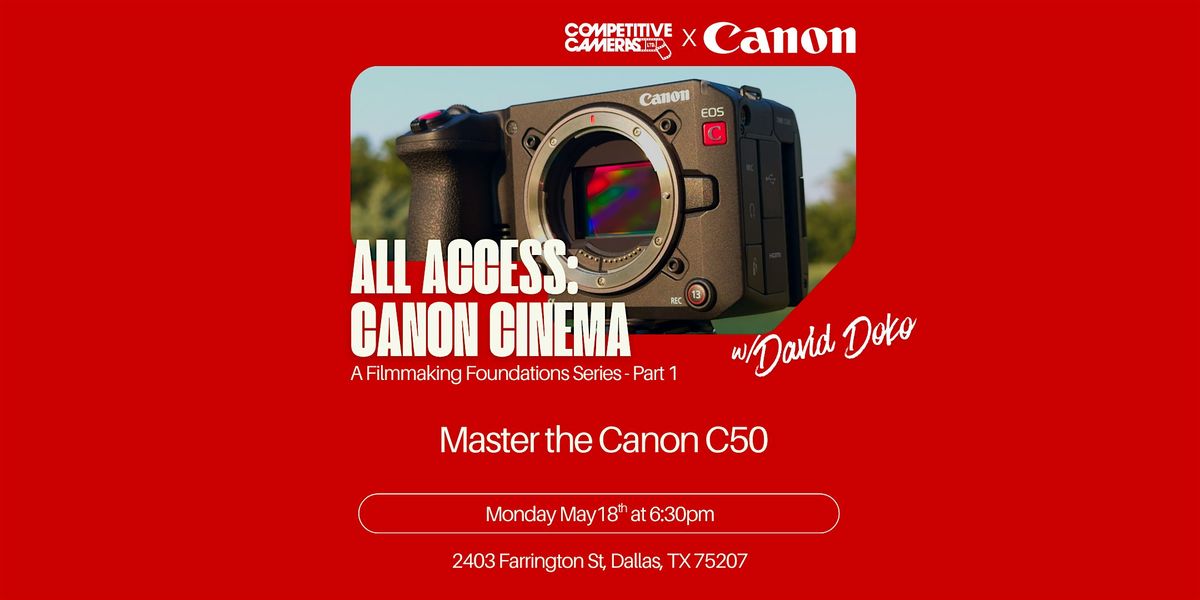 All Access : Canon Cinema