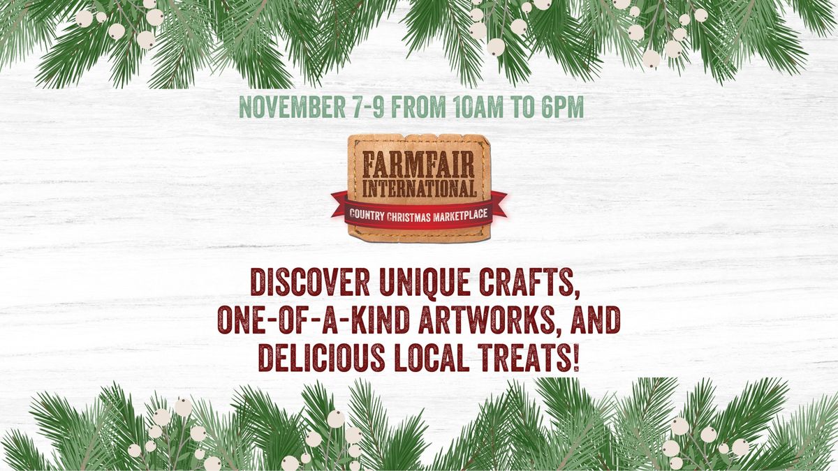 Country Christmas Marketplace at Farmfair International