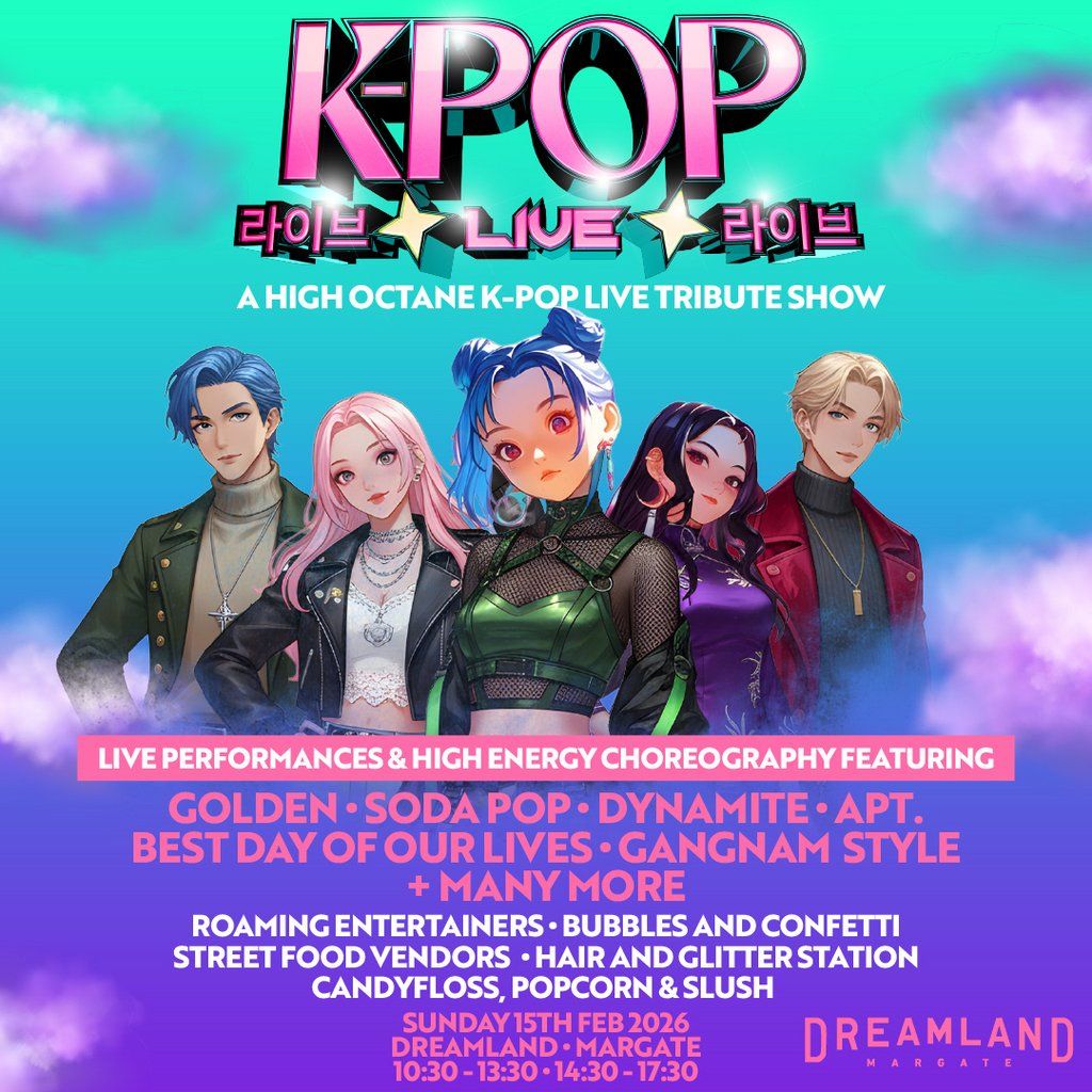 K-POP Live | Dreamland, Margate