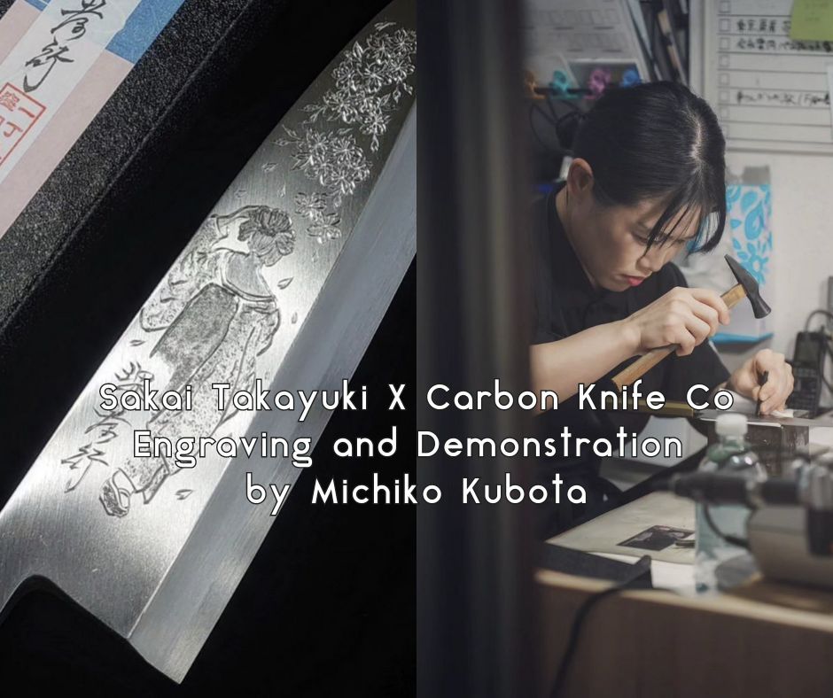 Knife Engraving Event!! -featuring Michiko Kubota from Sakai Takayuki Japan