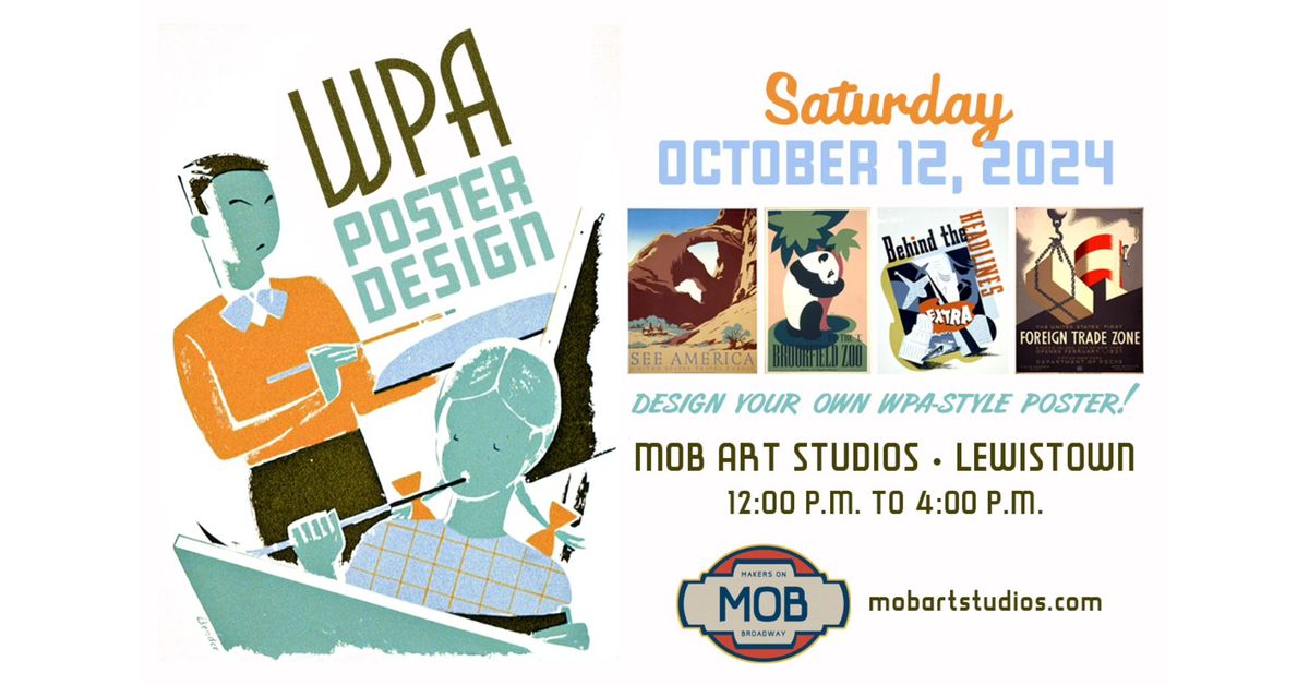 Design Workshop | October 12th | Design Your Own WPA-Style Poster!