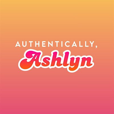 Authentically Ashlyn