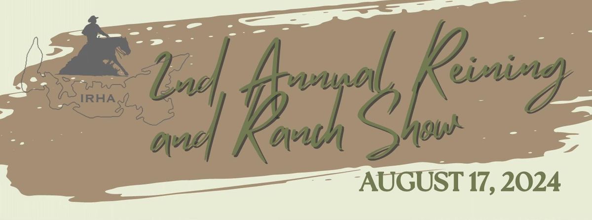 IRHA Annual Reining and Ranch Show (2024)