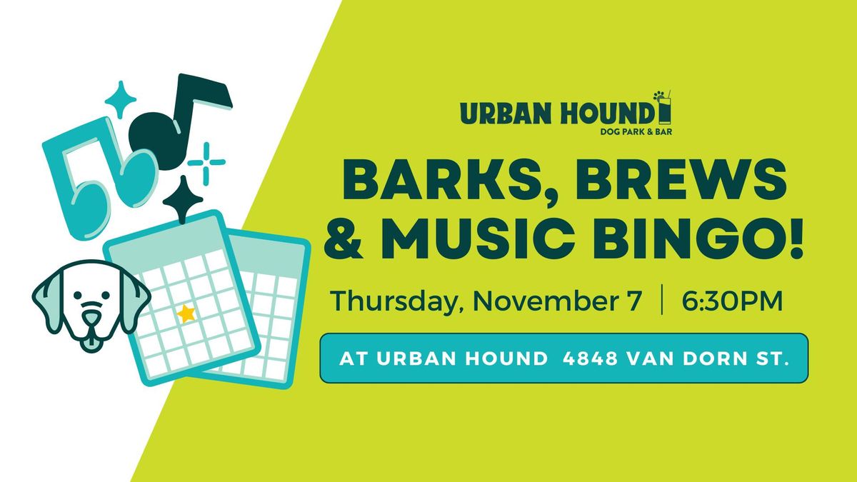 Barks, Brews, & Music Bingo at Urban Hound Dog Park & Bar