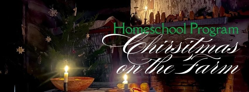 Christmas on the Farm Homeschool Program