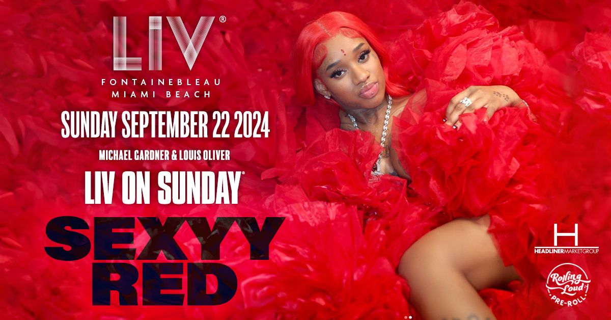 Sexyy Red LIV - Sun. September 2nd