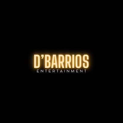 D'BARRIOSENTERTAINMENT