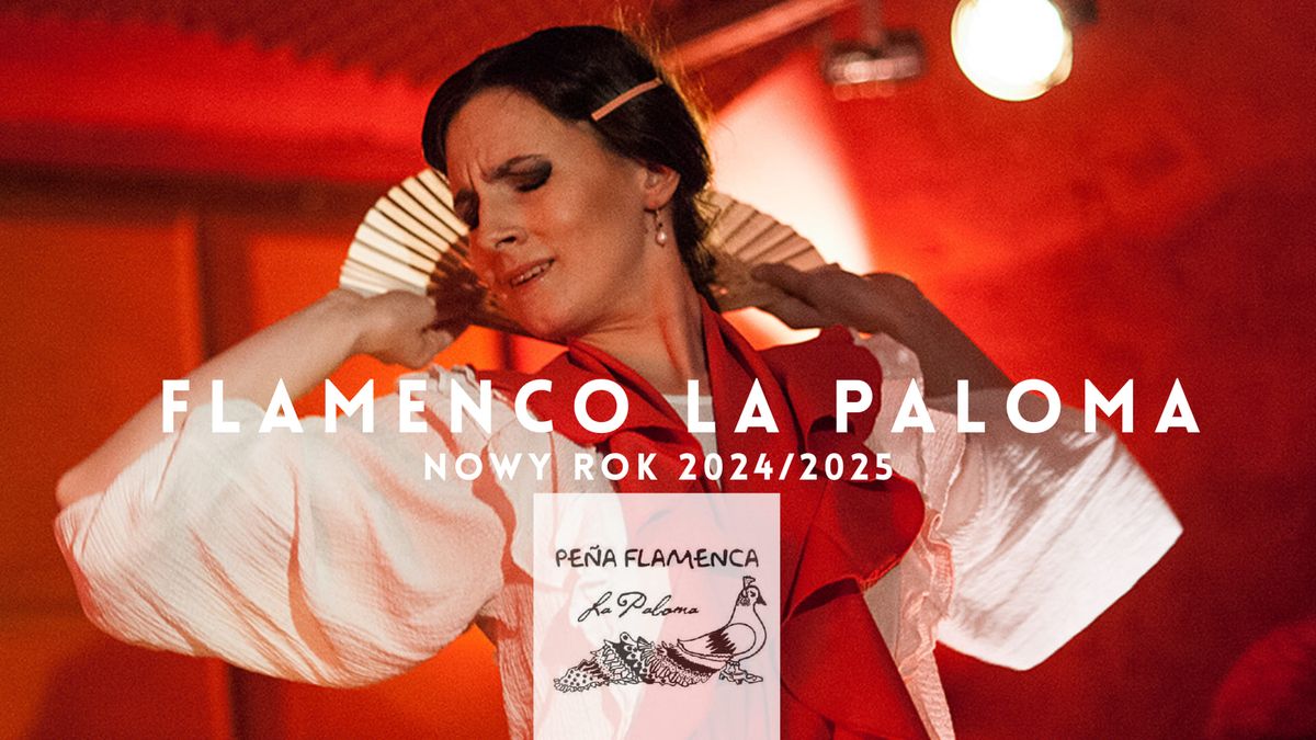 FLAMENCO LA PALOMA - nowy sezon 2024\/25!