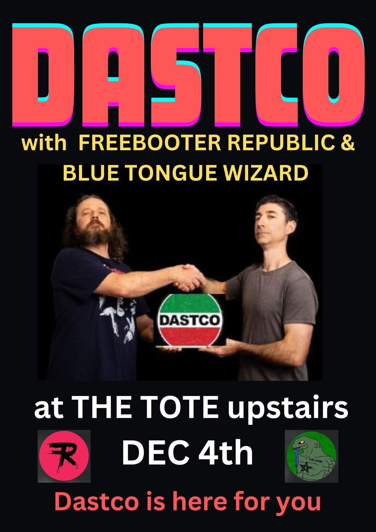 Dastco with Freebooter Republic and Blue Tongue Wizard