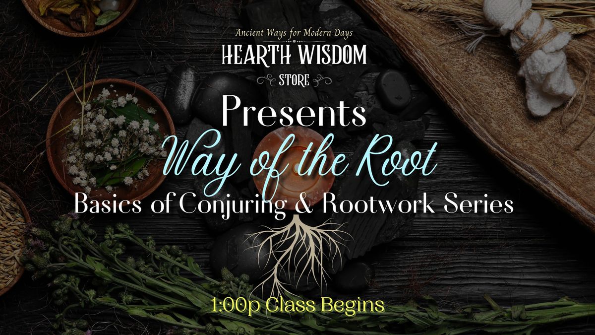 Way of the Root