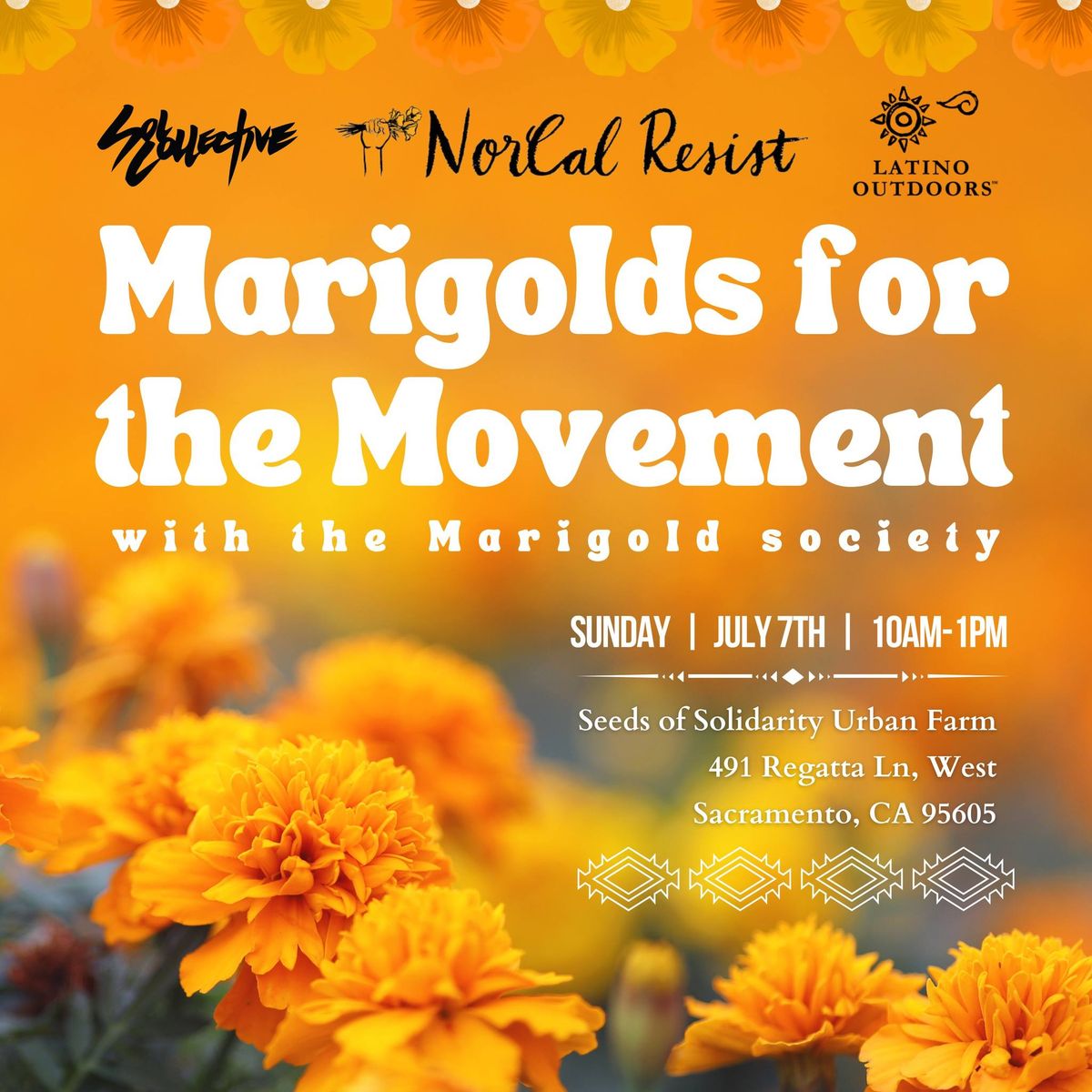 Marigolds For The Movement w\/the Marigold Society 