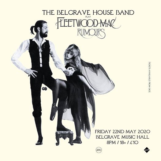2nd Date Added \/ Belgrave House Band \/ Fleetwood Mac 'Rumours'