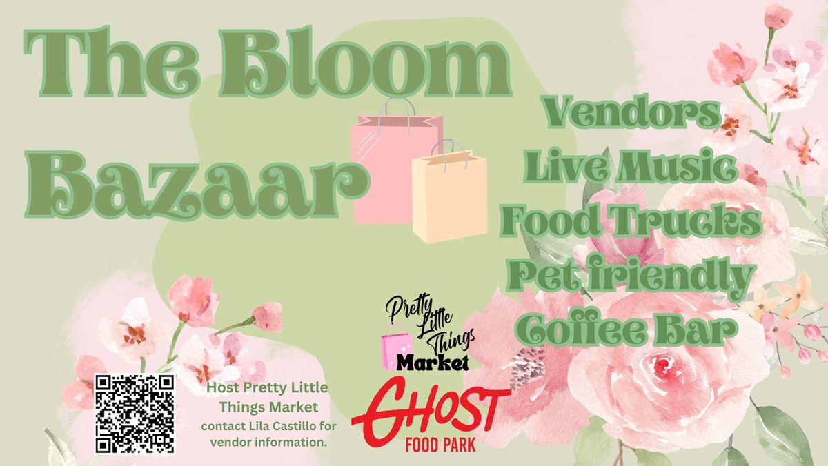 The Bloom Bazaar