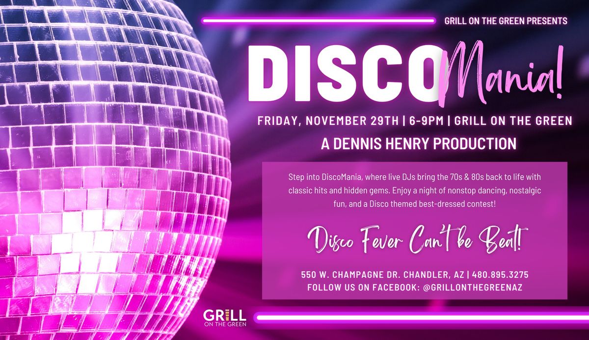 Disco Mania at Grill on the Green