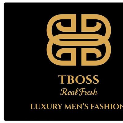 TBOSS Real Fresh Luxury Men\u2019s Fashion LLC