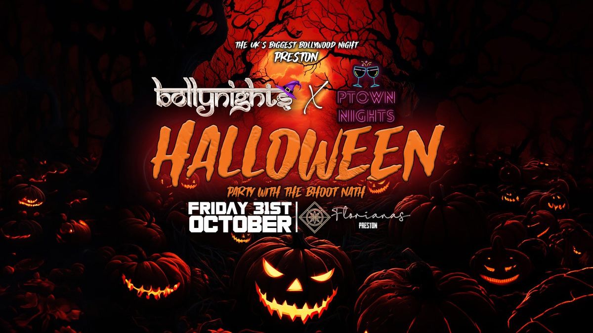 Preston Bollynights - Halloween Special | Friday 31st October | Florianas