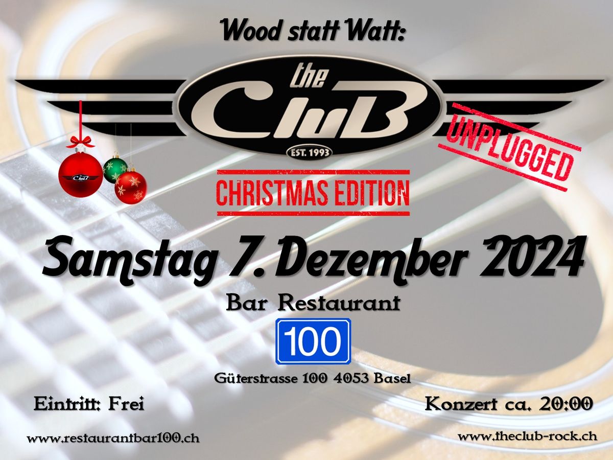 Wood statt Watt: THE CLUB unplugged