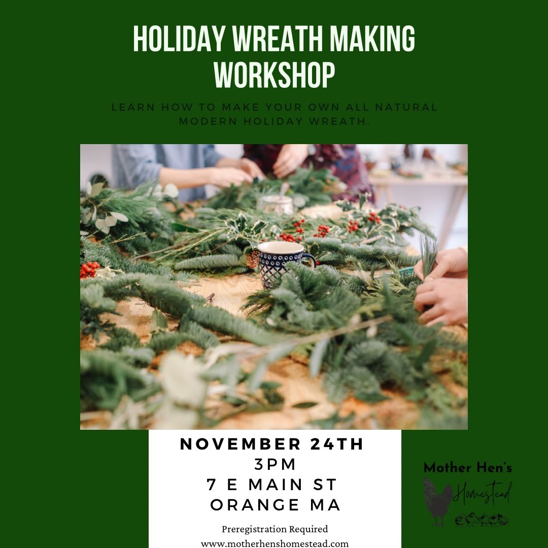 Holiday Wreath Making Workshop