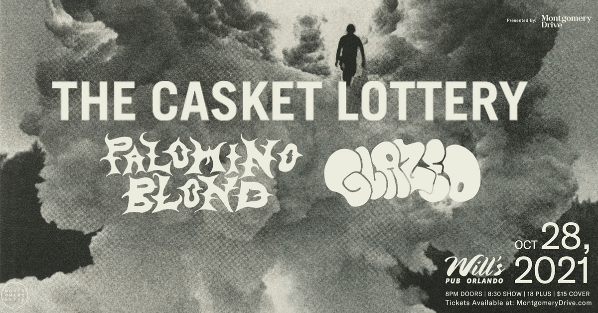 The Casket Lottery with Palomino Blond and Glazed at Will's Pub