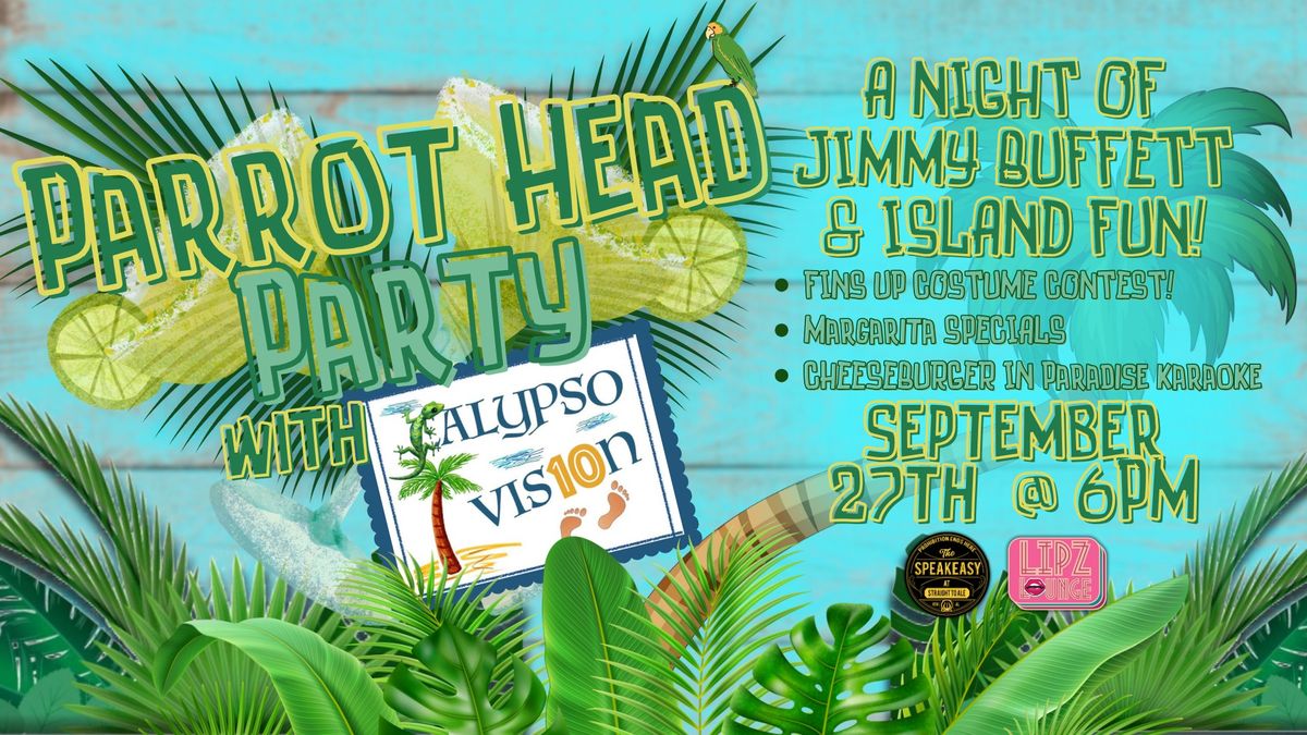 \ud83c\udfdd\ufe0f Parrot Head Party @ Straight to Ale!