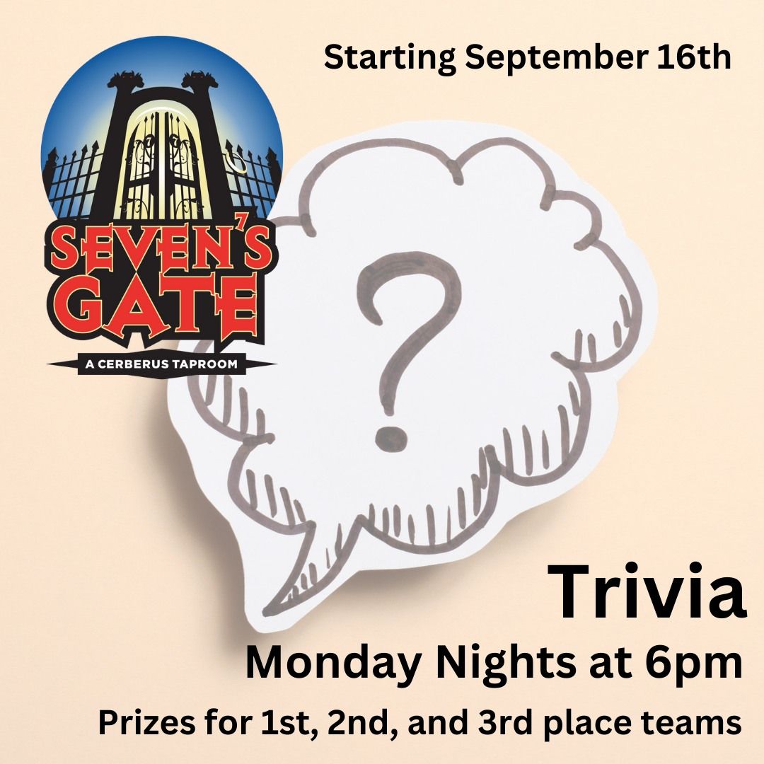 Monday Night Trivia with Seven's Gate