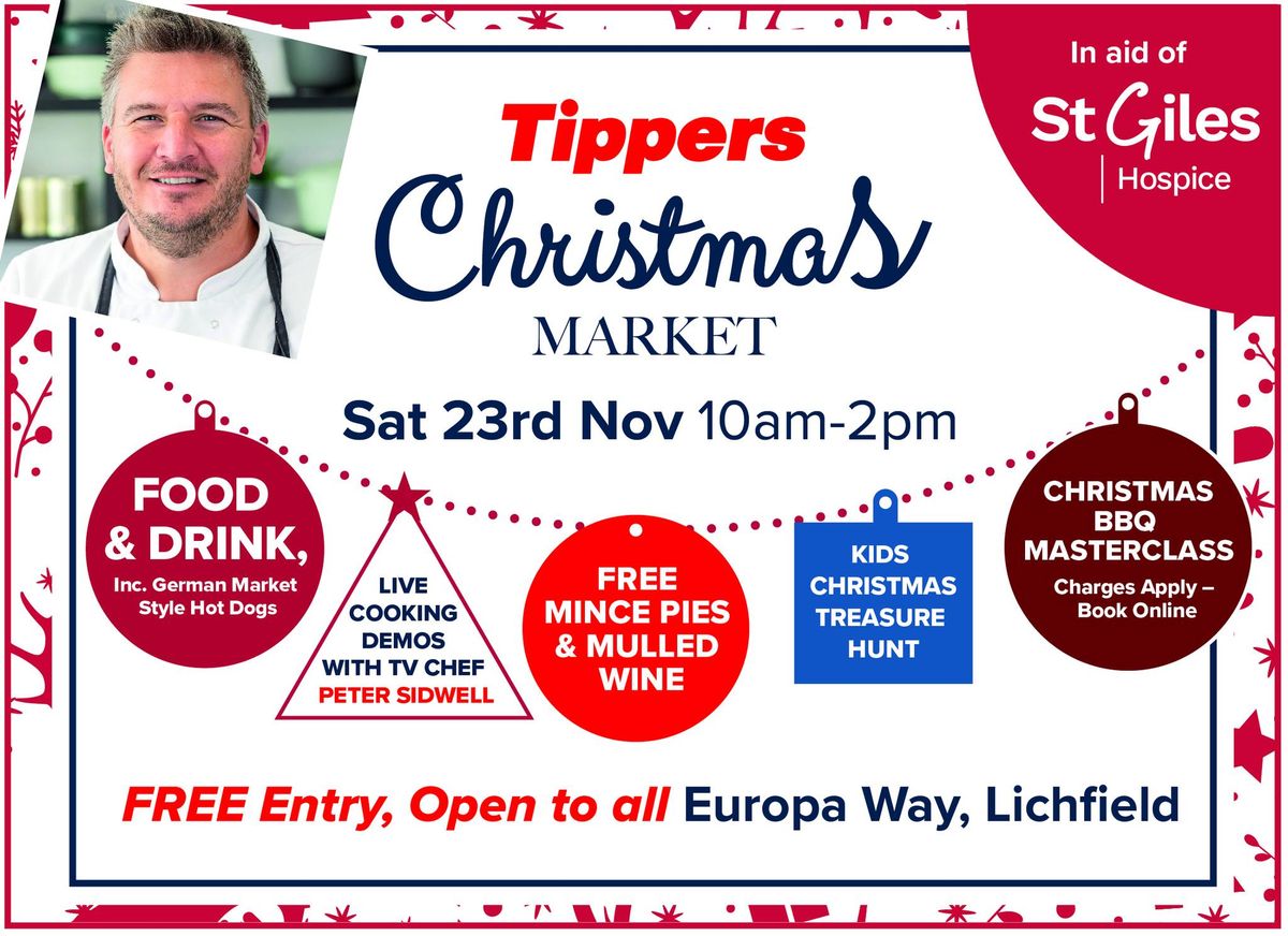 Tippers Lichfield Christmas Market - Cookery Demonstrations by TV Chef, Craft, Food & Gift Stalls 