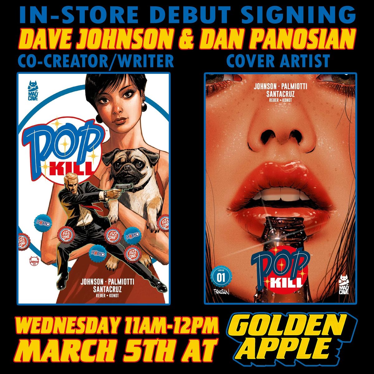 Pop K*ll Comic Launch with Dave Johnson and Dan Panosian